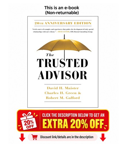 The trusted advisor - the, advisor: